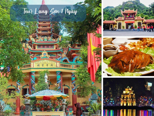 Tour Lạng Sơn 1 Ngày từ Hà Nội