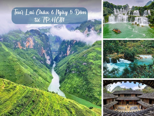 Tour Lai Châu 6 Ngày 5 Đêm Từ TP.HCM