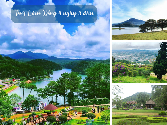 Tour Lâm Đồng 4 ngày 3 đêm