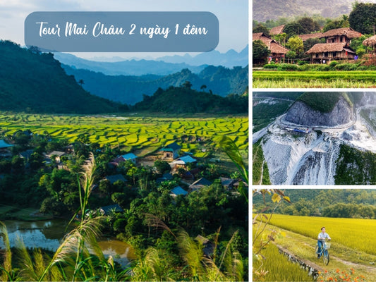 Tour Mai Châu 2 ngày 1 đêm từ Hà Nội