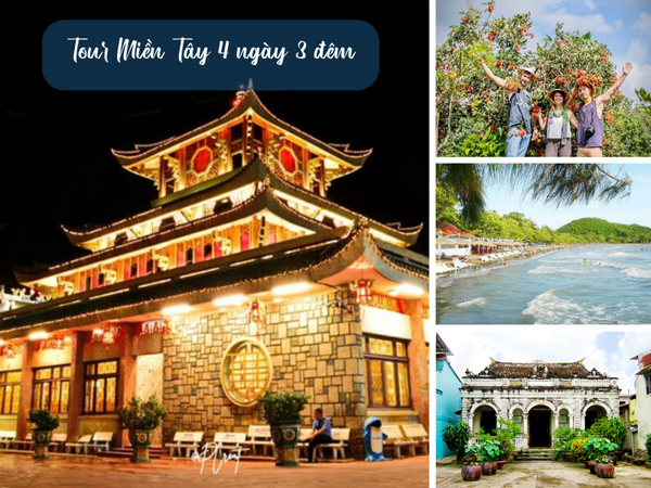 Tour Miền Tây 4 ngày 3 đêm