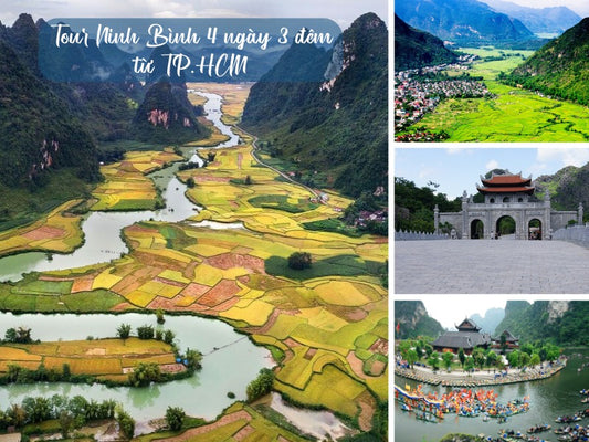 Tour Ninh Bình 4 ngày 3 đêm từ TP.HCM