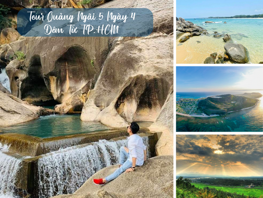 Tour Quảng Ngãi 5 Ngày 4 Đêm Từ TP.HCM