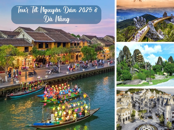 Tour Tết Nguyên Đán ở Đà Nẵng