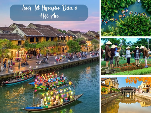 Tour Tết Nguyên Đán ở Hội An