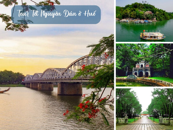 Tour Tết Nguyên Đán ở Huế