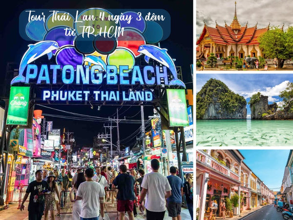 Tour Thái Lan 4 ngày 3 đêm từ TP.HCM