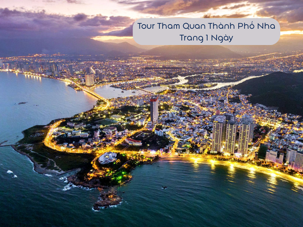 Tour Tham Quan Thành Phố Nha Trang (City Tour) 1 Ngày