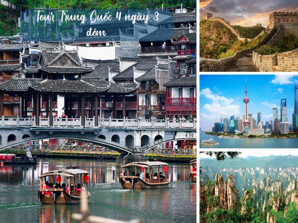 Tour Trung Quốc 4 ngày 3 đêm