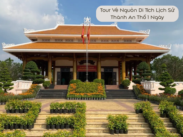 Tour Về Nguồn Di Tích Lịch Sử Thành An Thổ 1 Ngày