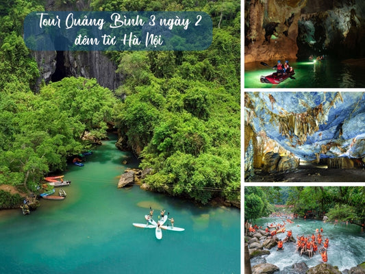 Tour Quảng Bình 3 Ngày 2 Đêm từ Hà Nội