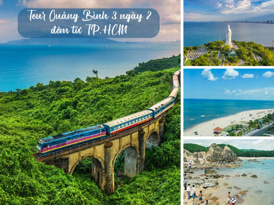Tour Quảng Bình 3 ngày 2 đêm từ TP.HCM