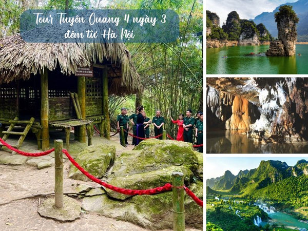 Tour Tuyên Quang 4 ngày 3 đêm từ Hà Nội