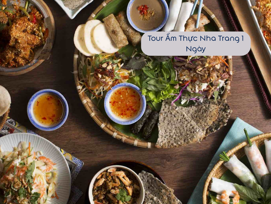 Tour Ẩm Thực (Food Tour) Khám Phá Đặc Sản Nha Trang 1 Ngày