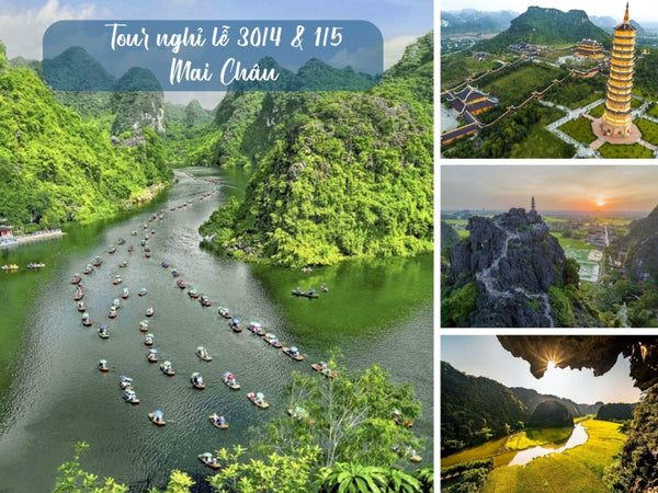 Tour nghỉ lễ 30/4 & 1/5 Ninh Bình