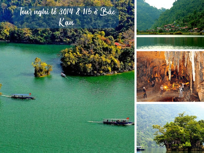 Tour nghỉ lễ 30/4 & 1/5 ở Bắc Kạn
