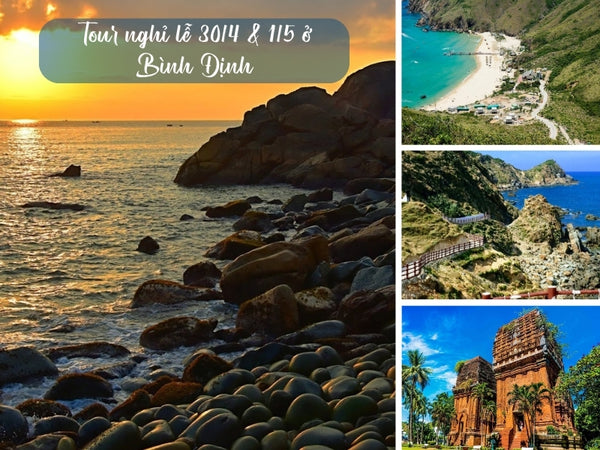 Tour nghỉ lễ 30/4 & 1/5 ở Bình Định