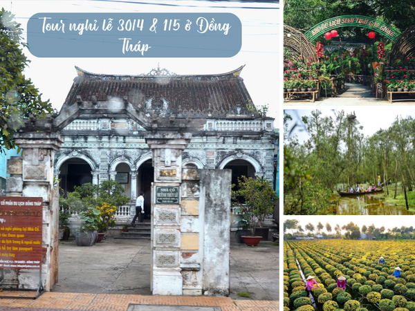 Tour nghỉ lễ 30/4 & 1/5 ở Đồng Tháp