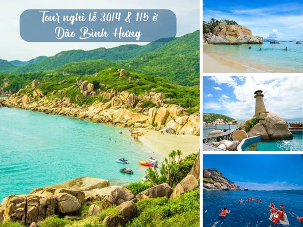 Tour nghỉ lễ 30/4 & 1/5 ở Đảo Bình Hưng
