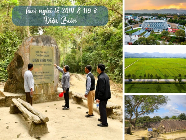 Tour nghỉ lễ 30/4 & 1/5 ở Điện Biên