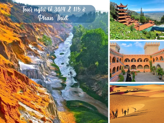 Tour nghỉ lễ 30/4 & 1/5 ở Phan Thiết