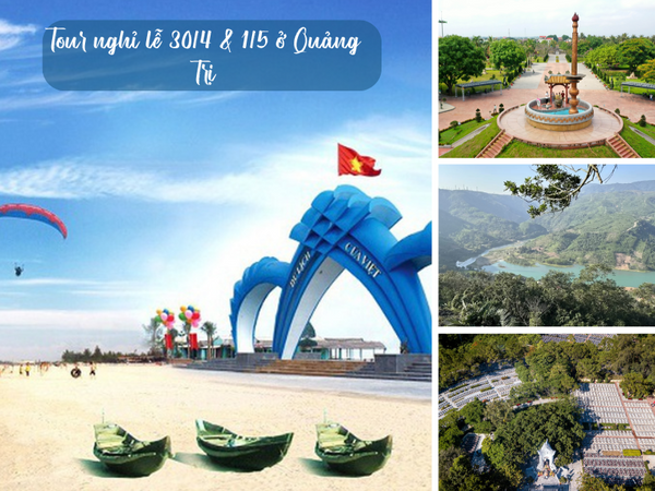 Tour nghỉ lễ 30/4 & 1/5 ở Quảng Trị