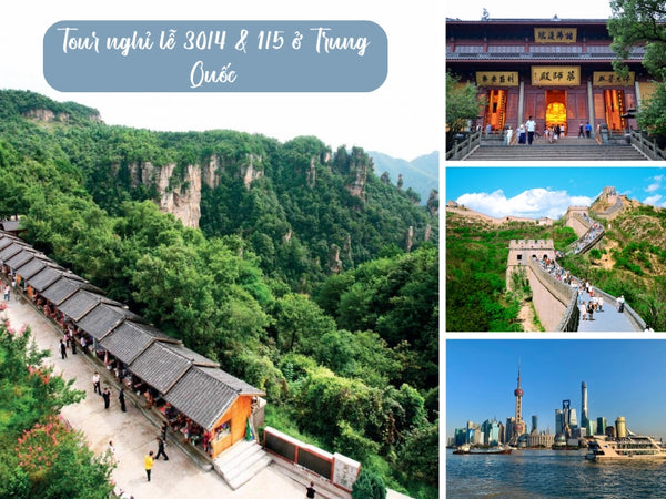Tour nghỉ lễ 30/4 & 1/5 ở Trung Quốc